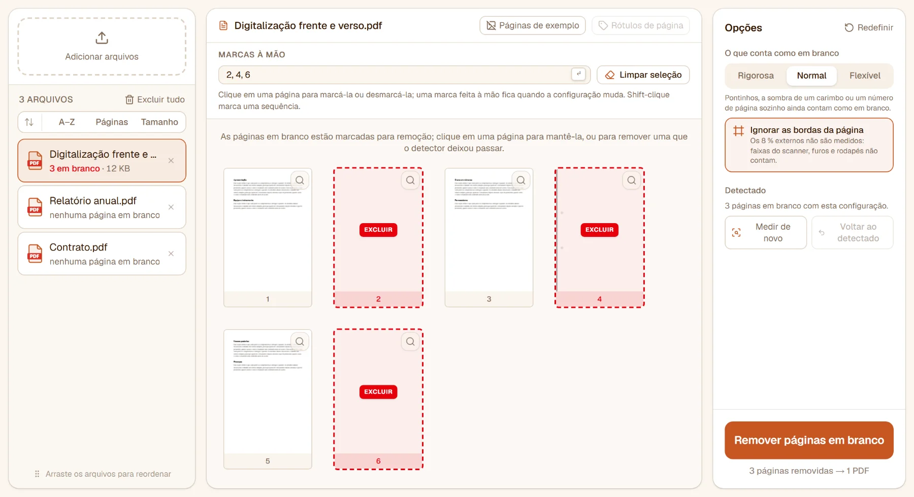 Remover páginas em branco com três arquivos: as páginas 2, 4 e 6 da digitalização frente e verso marcadas com Excluir, a lista de arquivos diz 3 em branco