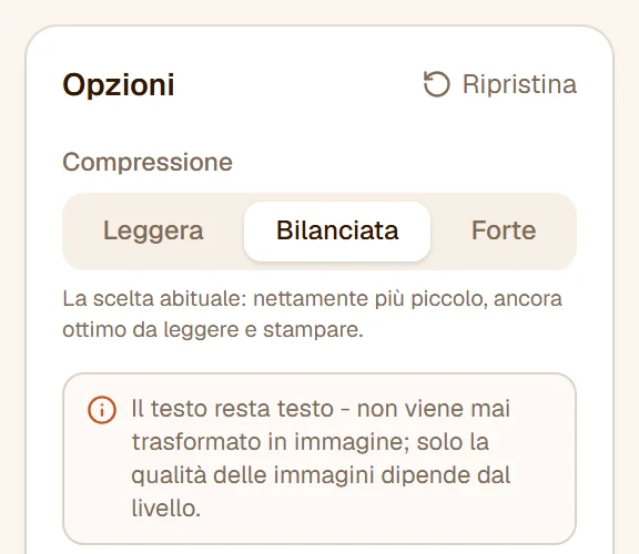 I livelli di compressione Leggera, Bilanciata e Forte, con Bilanciata scelta e la sua descrizione sotto