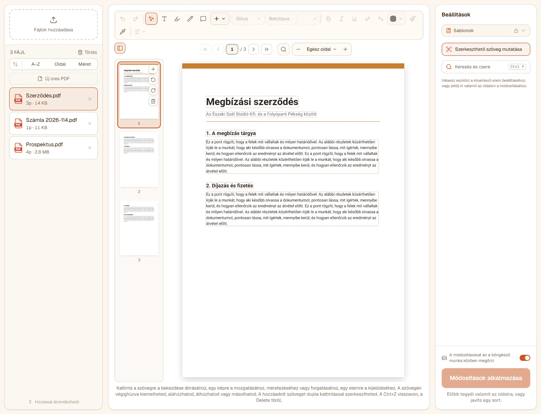 PDF szerkesztés három fájllal a listában: a szerződés megnyitva a szerkesztőben, az oldal felett az eszköztár, mellette az oldalképek, a szaggatott keretek a szerkeszthető szöveget jelölik