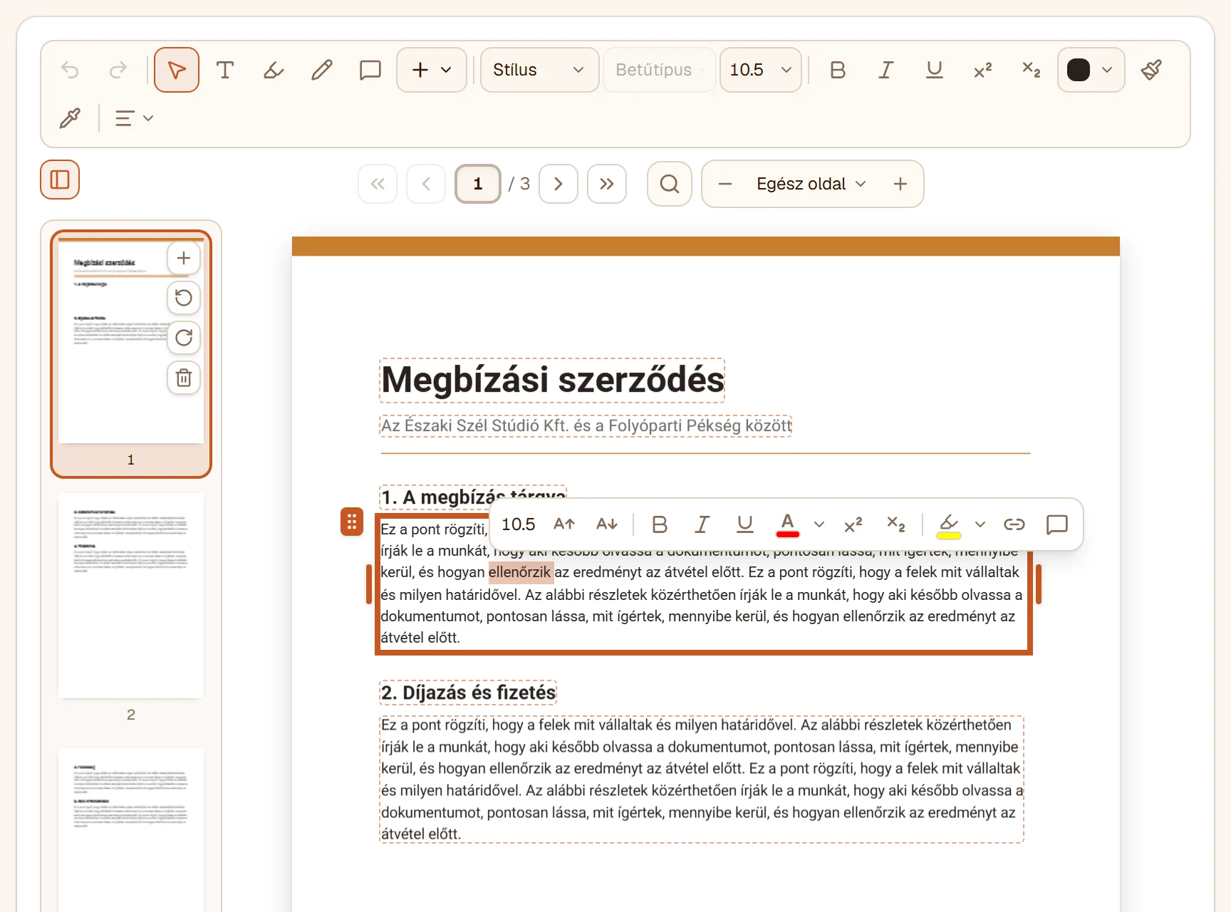 A szerződés egy bekezdése átírásra megnyitva, egy szó kijelölve, fölötte a lebegő sáv mérettel, félkövérrel, dőlttel, aláhúzással, színnel, felső és alsó indexszel, kiemelővel, hivatkozással és megjegyzéssel