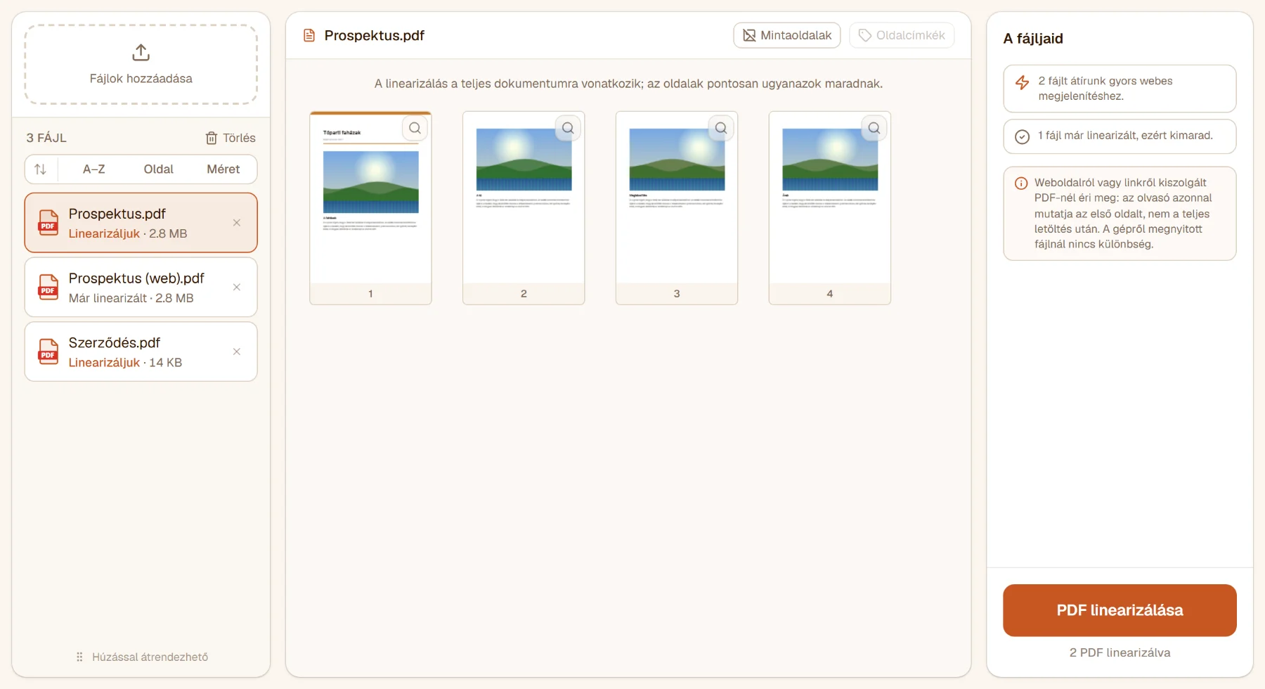 PDF linearizálás három fájllal: kettő Linearizáljuk jelzéssel, a prospektus webes példánya Már linearizált; a sáv szerint 2 fájlt átírunk, 1 kimarad