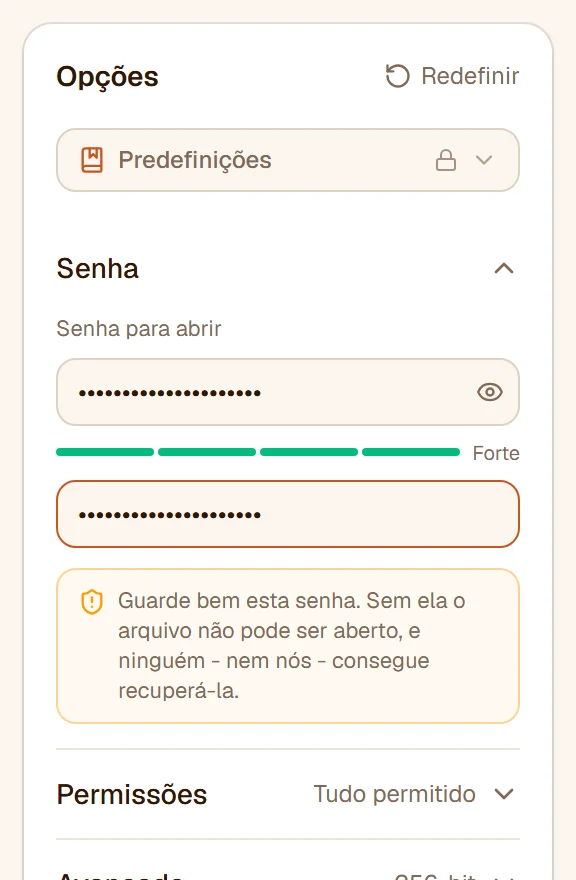 A seção Senha: a senha e a confirmação como pontos, o medidor de força e o aviso para guardar bem a senha